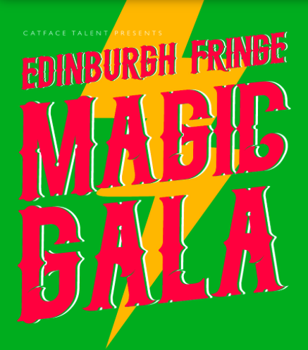 Edinburgh Fringe Magic Gala